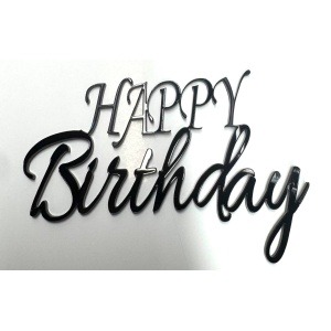 Topper na bok "Happy Birthday" czarna plexi